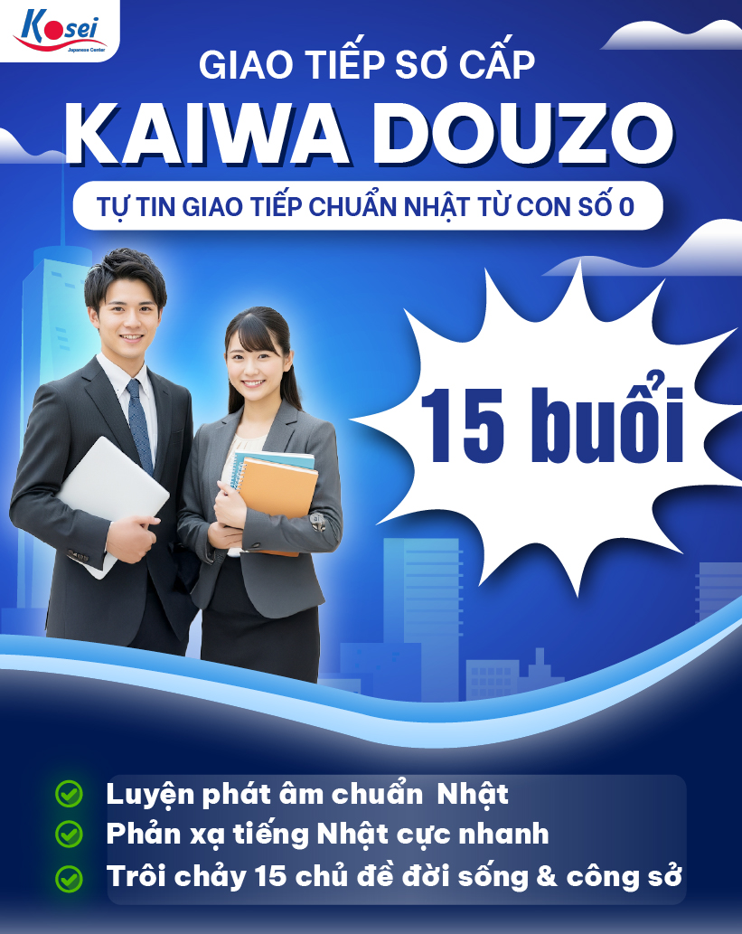 Khóa Học Kaiwa Douzo Giao Tiếp Tiếng Nhật