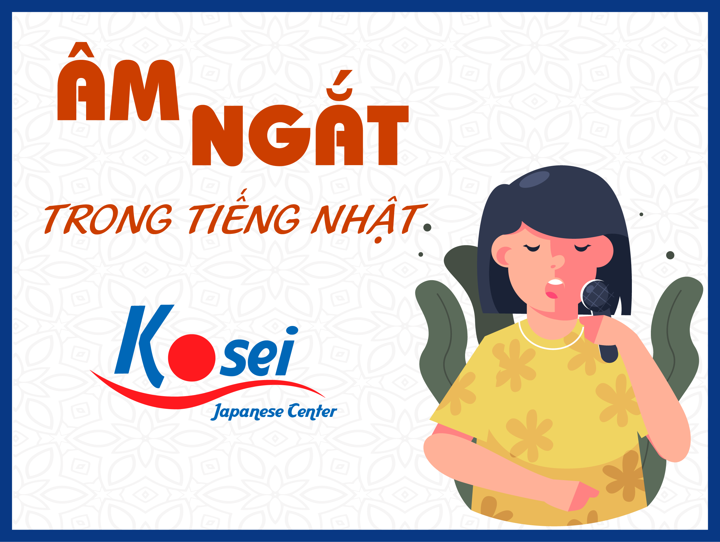 Âm Ngắt Trong Tiếng Nhật Là Gì? Đóng Vai Trò Như Thế Nào?