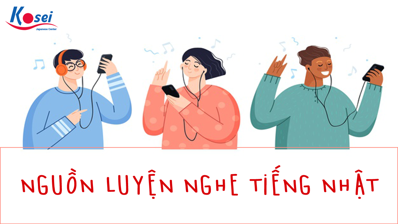 Nguồn Luyện Nghe Tiếng Nhật Khổng Lồ KHÔNG BAO GIỜ CHÁN!