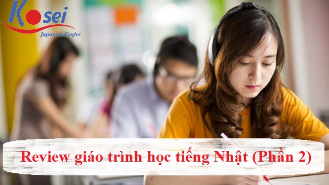 Review giáo trình tiếng Nhật N3 (Phần 2)