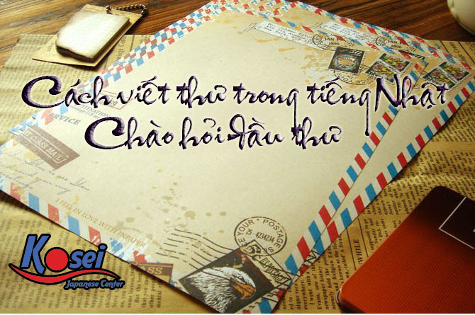 cách viết thư trong tiếng nhật