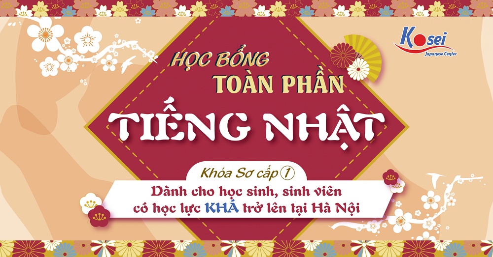 Học bổng TOÀN PHẦN khóa học tiếng Nhật