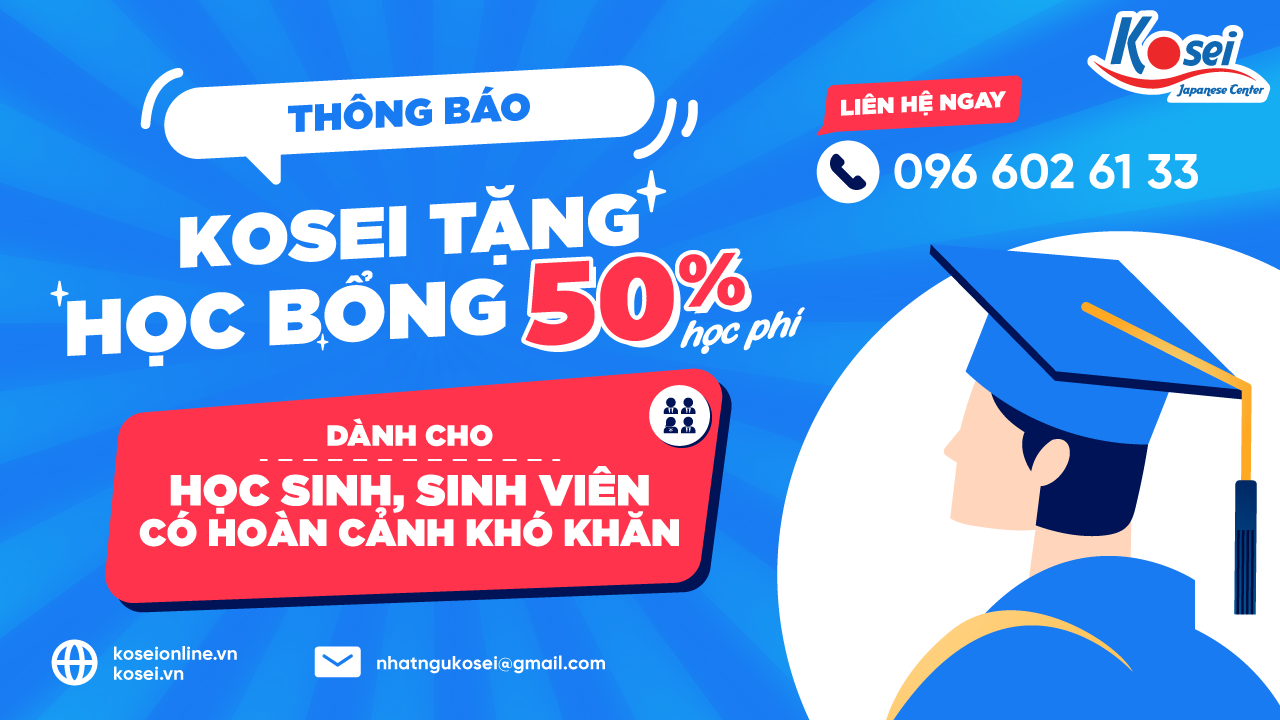 [Thông Báo] Kosei Tặng HỌC BỔNG GIẢM 50% Học Phí!