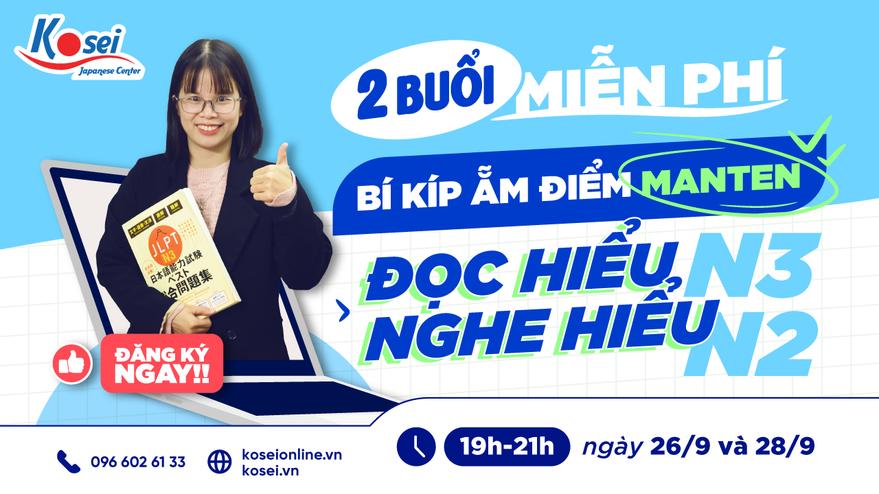Bí Kíp "ẵm Điểm MANTEN" Đọc Hiểu - Nghe Hiểu N3 - N2