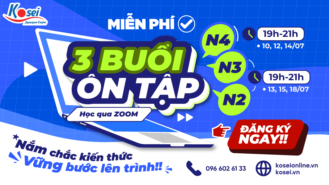 ÔN TẬP 3 BUỔI MIỄN PHÍ N4 - N2