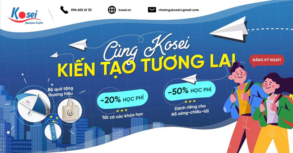 Cùng Kosei kiến tạo tương lai
