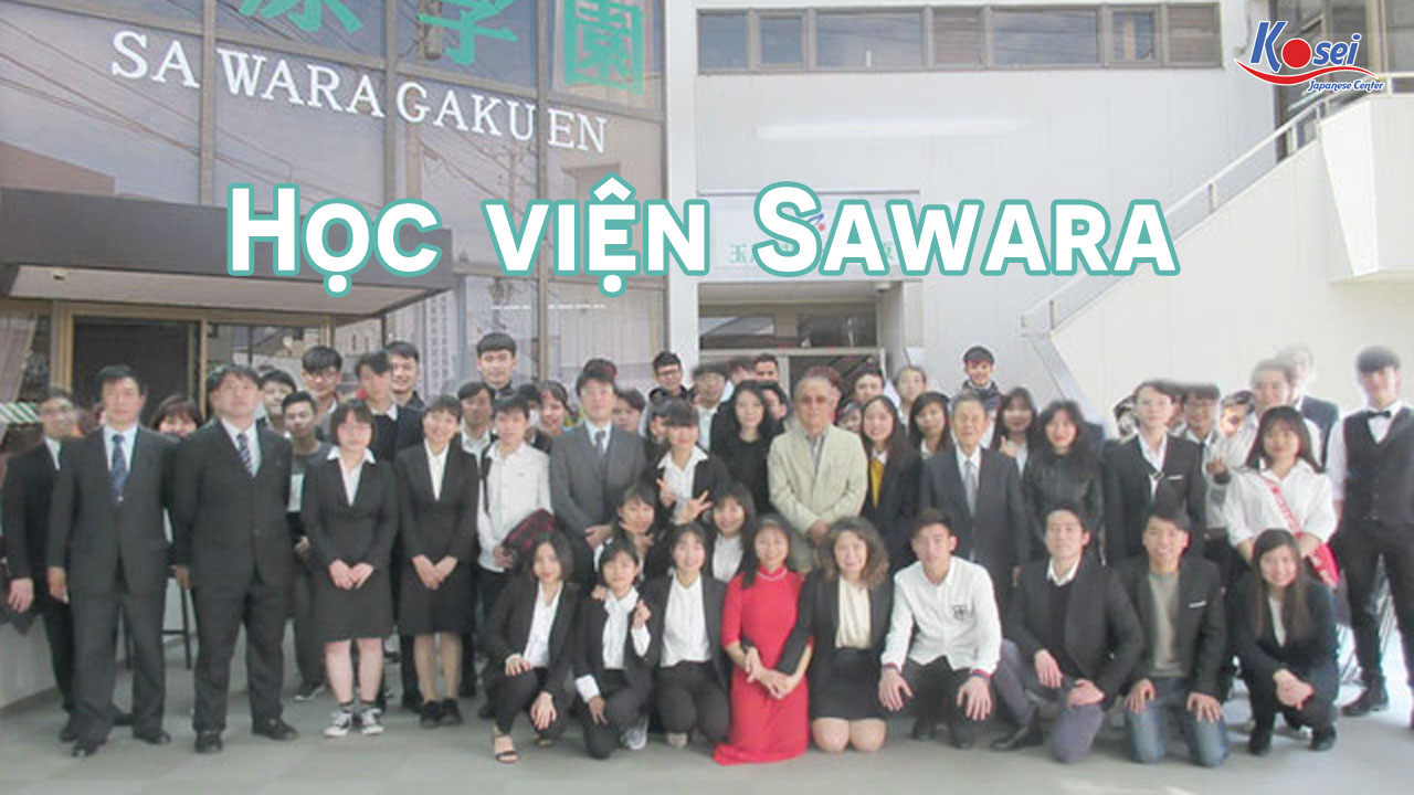 Học viện Sawara - Nguyện lòng trợ giúp hết mình