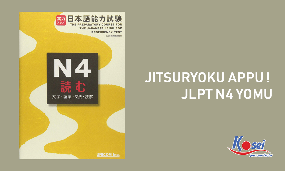 giáo trình jitsuryoku appu jlpt n4 yomu