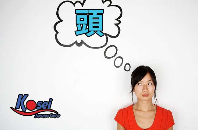 Tổng hợp từ vựng kanji về bộ "Đầu - 頭"