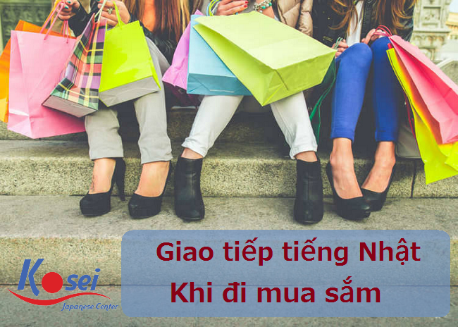 Giao tiếp tiếng Nhật khi đi mua sắm