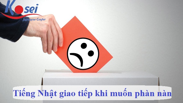 17 cách thể hiện sự phàn nàn trong tiếng Nhật
