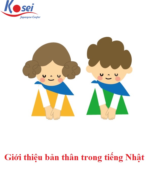 Giới thiệu bản thân trong tiếng Nhật