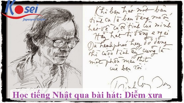 Học tiếng Nhật qua bài hát: Diễm xưa (Trịnh Công Sơn)
