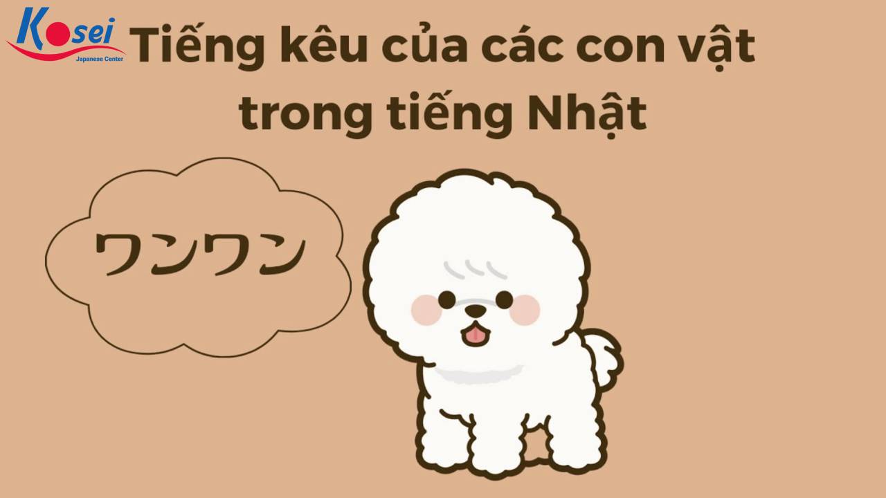 Miêu Tả Tiếng Kêu Của Các Loại Động Vật Bằng Tiếng Nhật