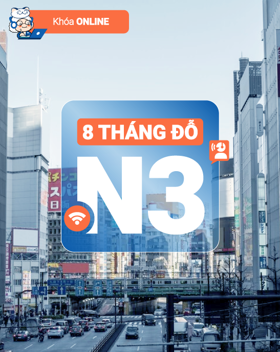 Khoá Học Tiếng Nhật N3 Trong 8 Tháng Tại Kosei