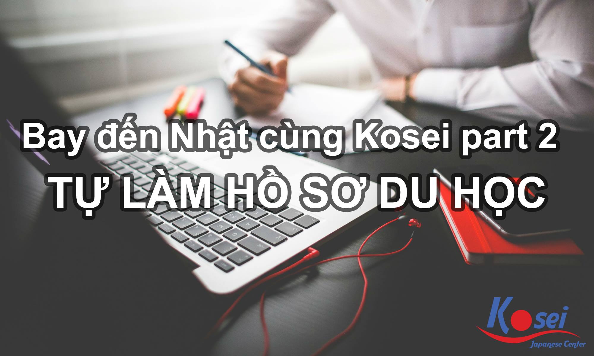 TỰ LÀM HỒ SƠ DU HỌC NHẬT BẢN