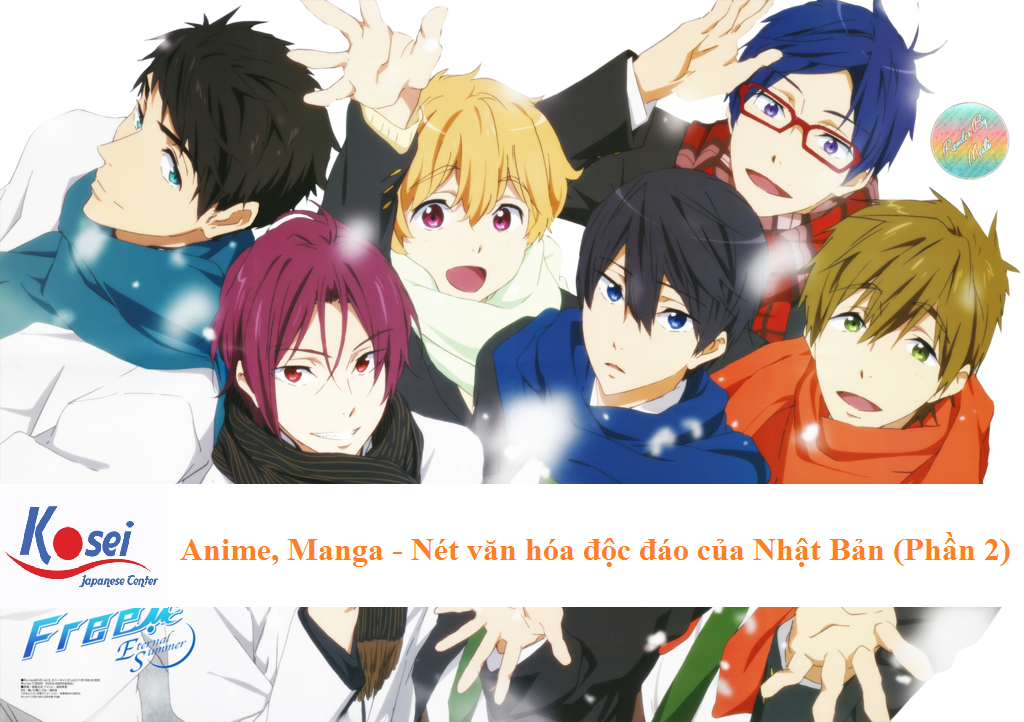 Anime, Manga – Nét Văn Hóa Độc Đáo Của Nhật Bản (Phần 2)