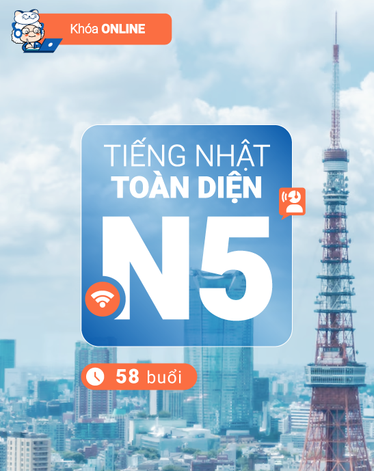 Khoá học tiếng Nhật N5 Toàn Diện