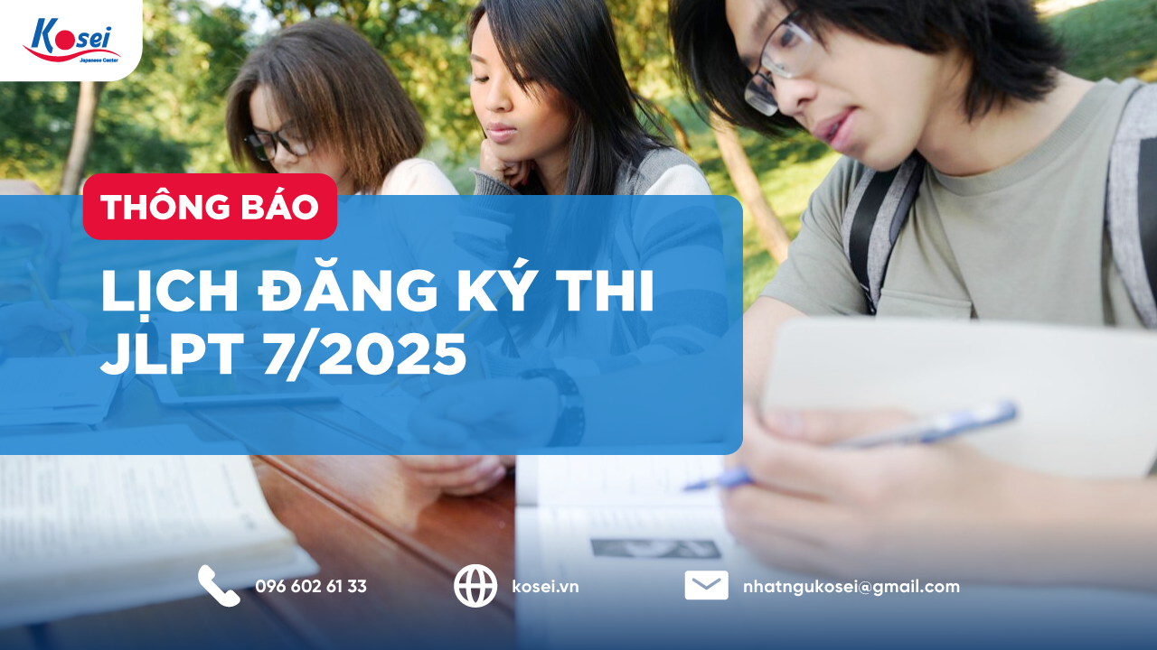 Thông báo Lịch đăng ký thi JLPT tháng 7/2025