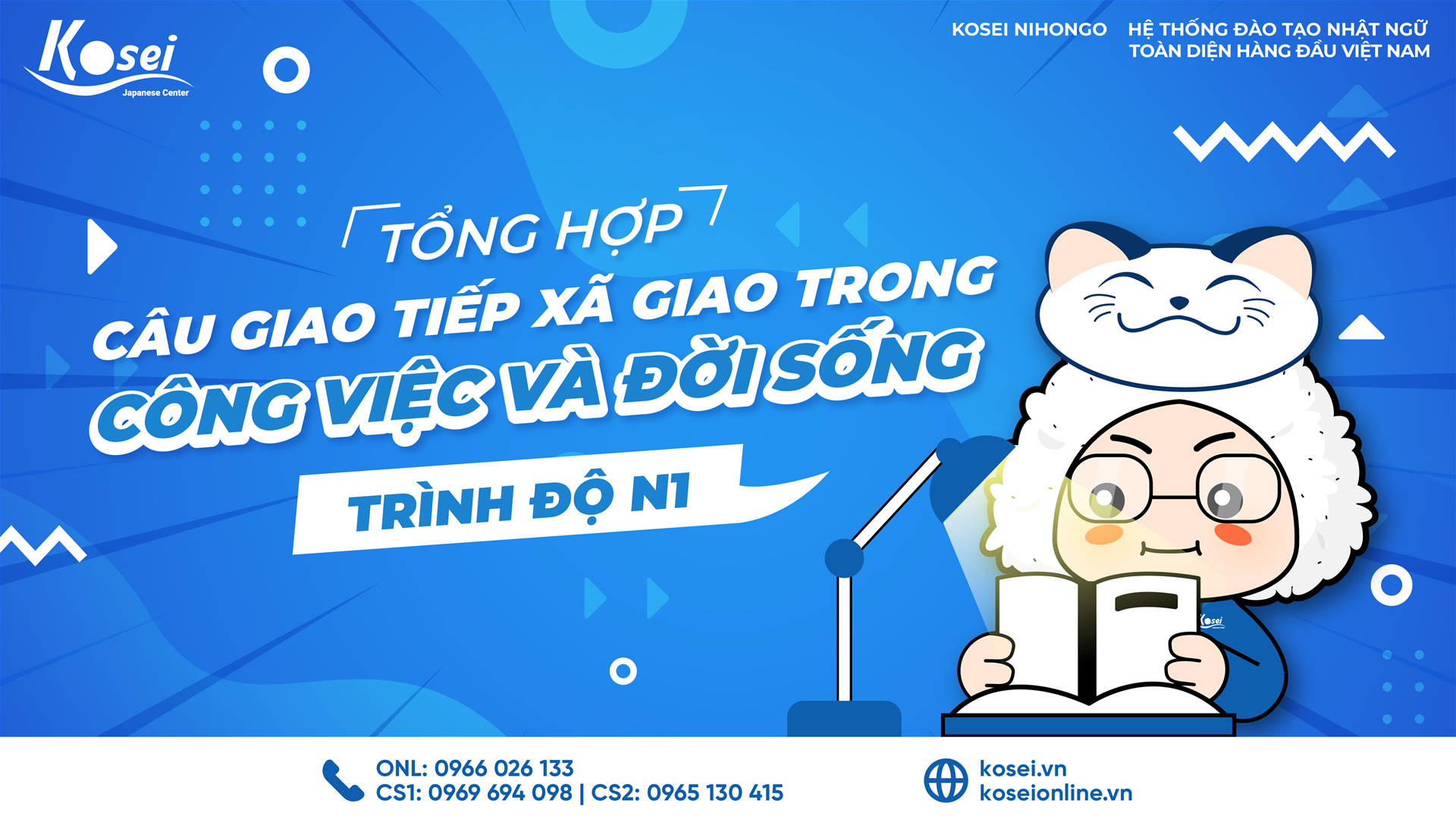 [Tổng hợp] Những câu giao tiếp xã giao trong công việc và đời sống bằng tiếng Nhật trình độ N1