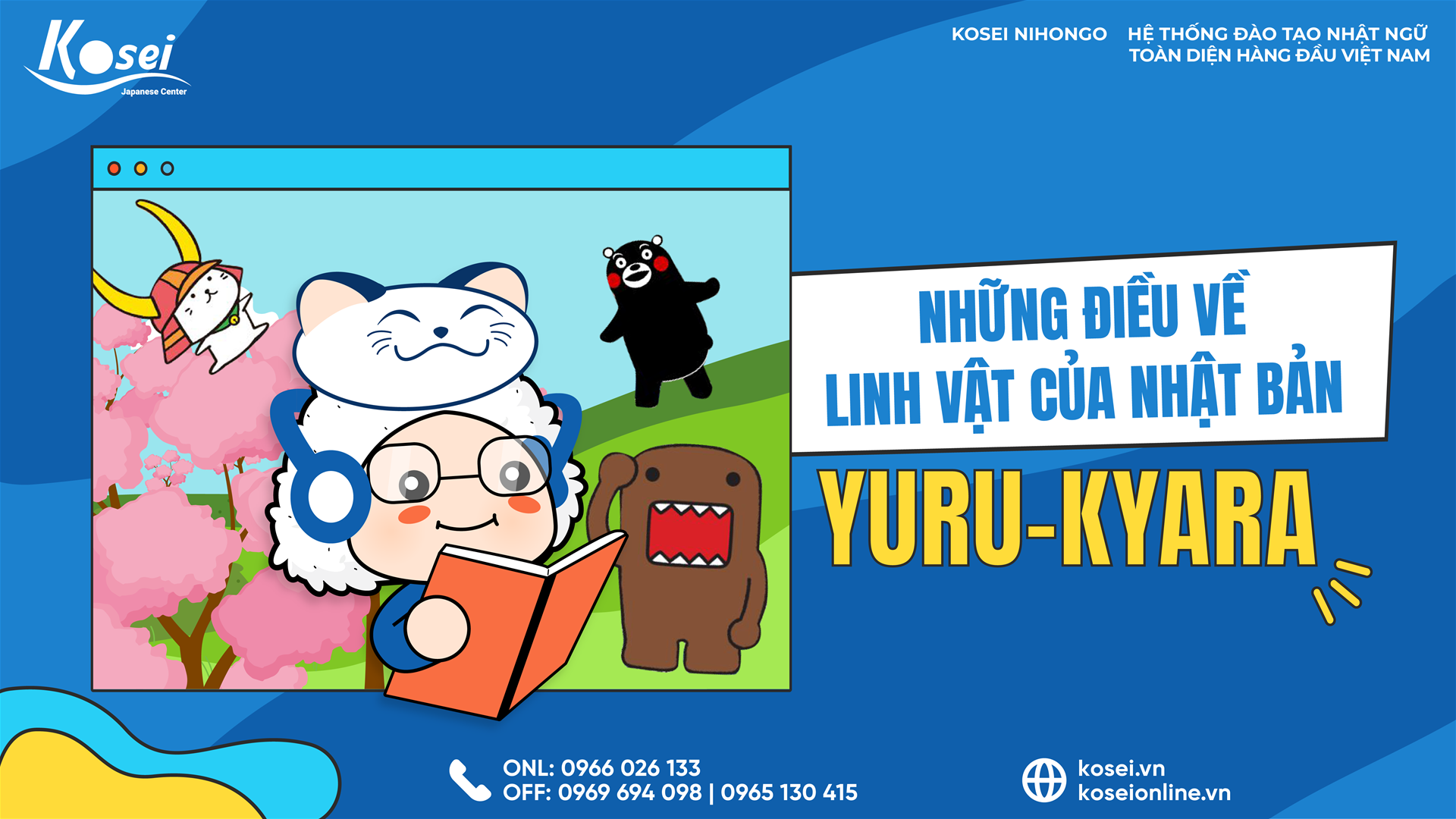 Những điều về Linh vật của Nhật Bản Yuru-Kyara