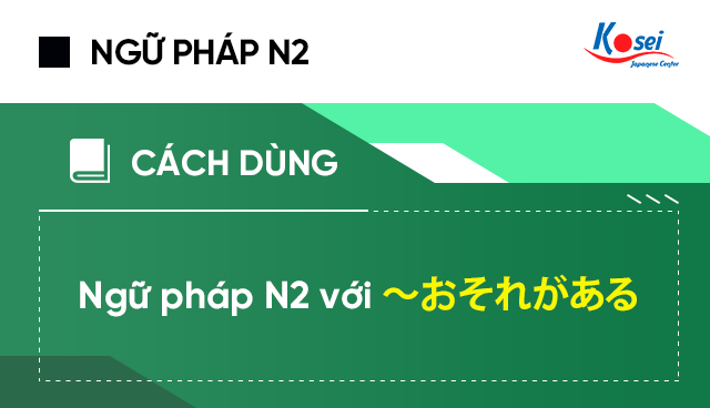 Ngữ Phap Tiếng Nhật N2 Bai 14 Những Cach Thể Hiện Y Mặc Du Trong Cau