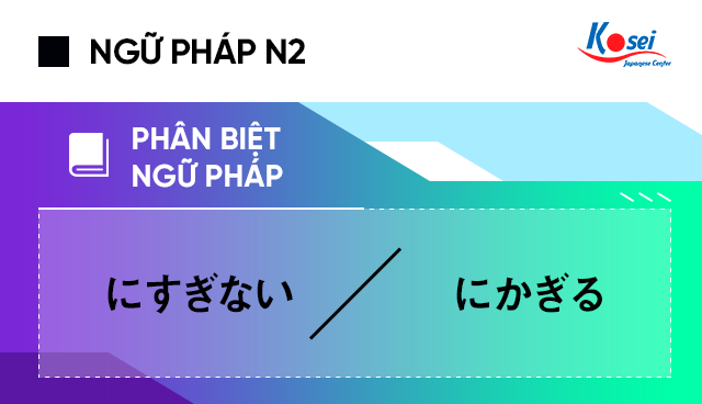 Ngữ Phap Tiếng Nhật N2 Bai 14 Những Cach Thể Hiện Y Mặc Du Trong Cau