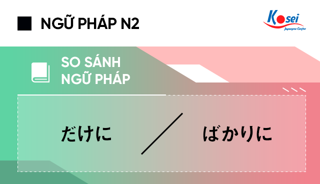 So Sanh Ngữ Phap Tiếng Nhật N2 ものだ ことだ Va べきだ